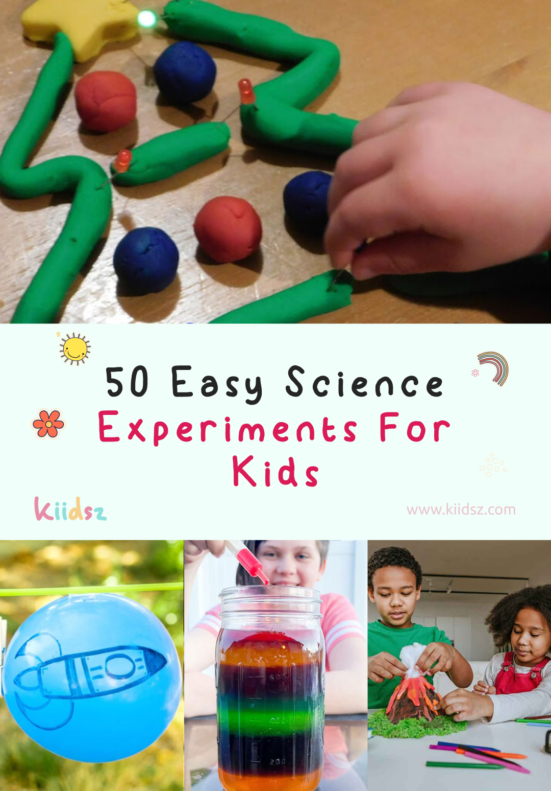 50 Easy Science Experiments for Kids