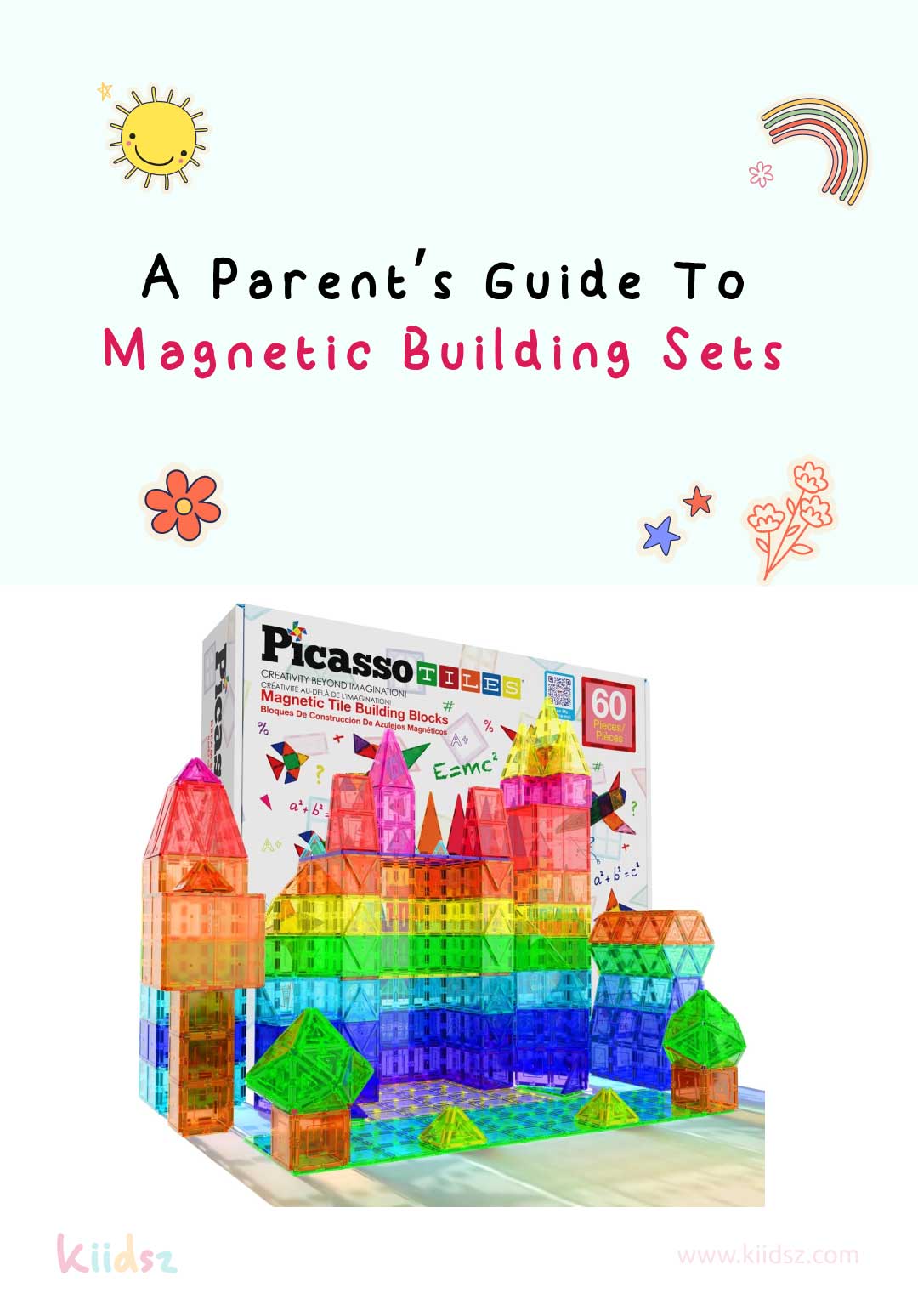 A Parent’s Guide to Magnetic Building Sets: What to Look for When Buying