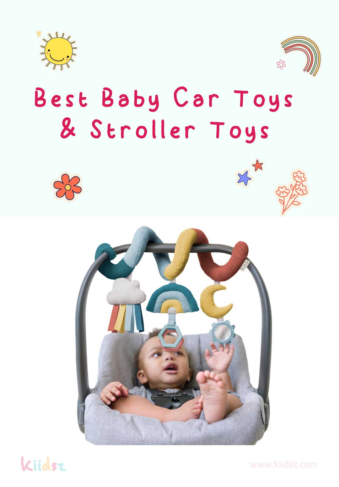 Best Baby Car Toys & Stroller Toys: Delightful Picks for Fun Rides!