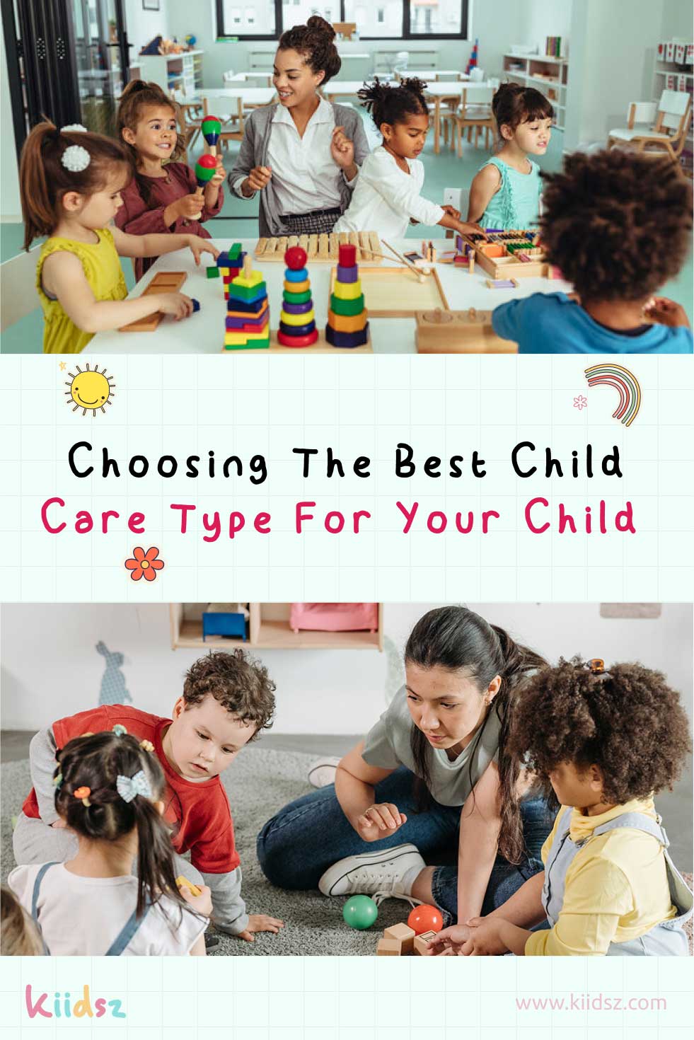 Choosing the Best Child Care Type for Your Child: Smart Tips