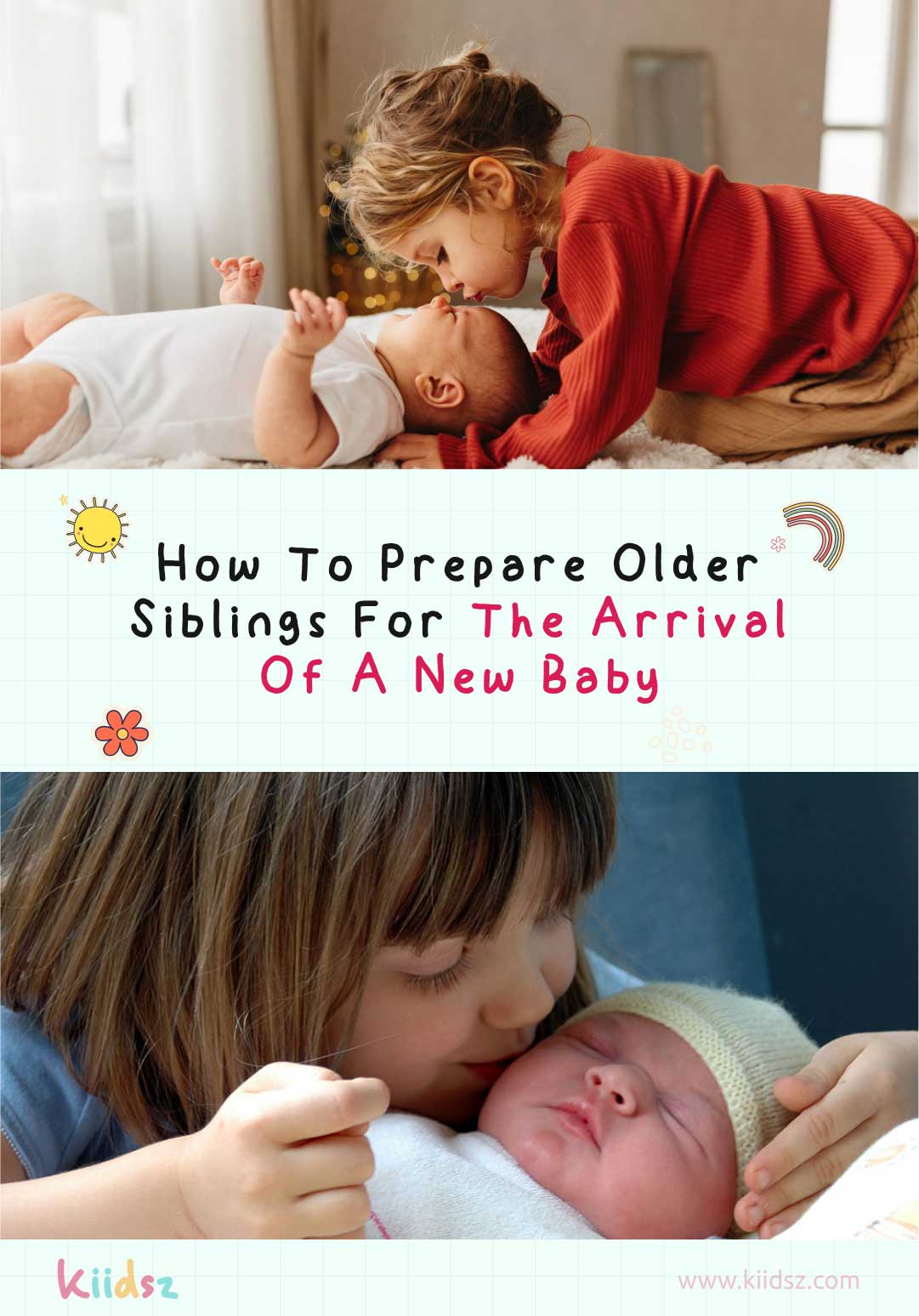 How to Prepare Older Siblings for a New Baby