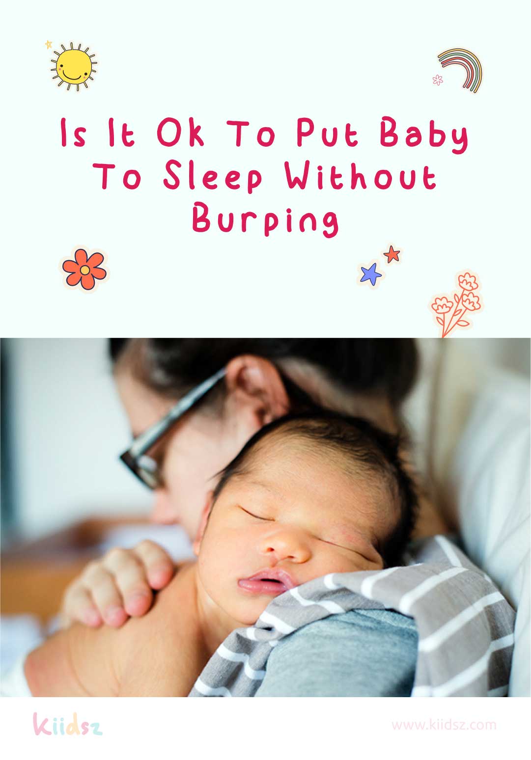 Is It OK to Put Baby To Sleep Without Burping: Myth Busted!