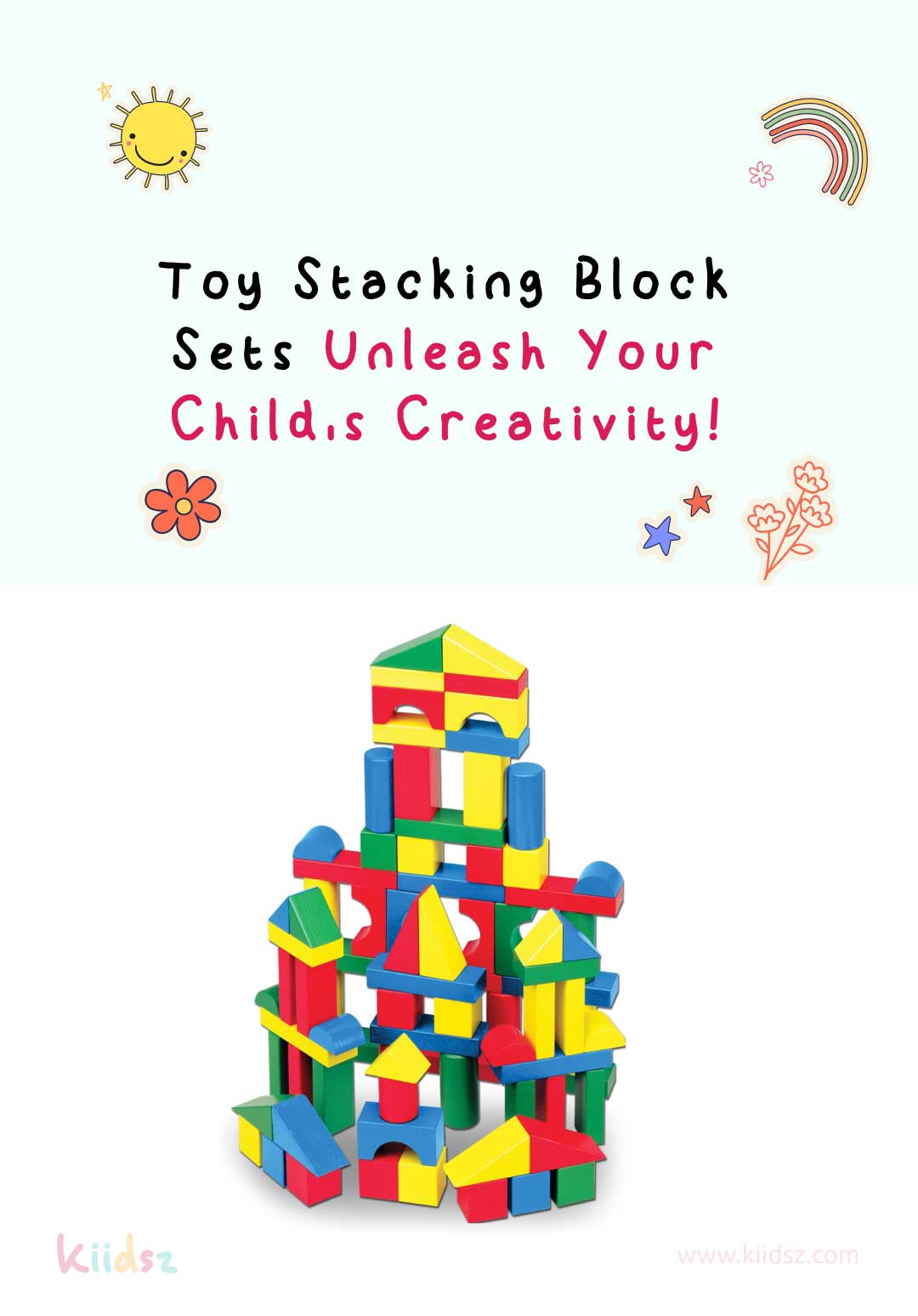 Toy Stacking Block Sets Unleash Your Child’s Creativity!