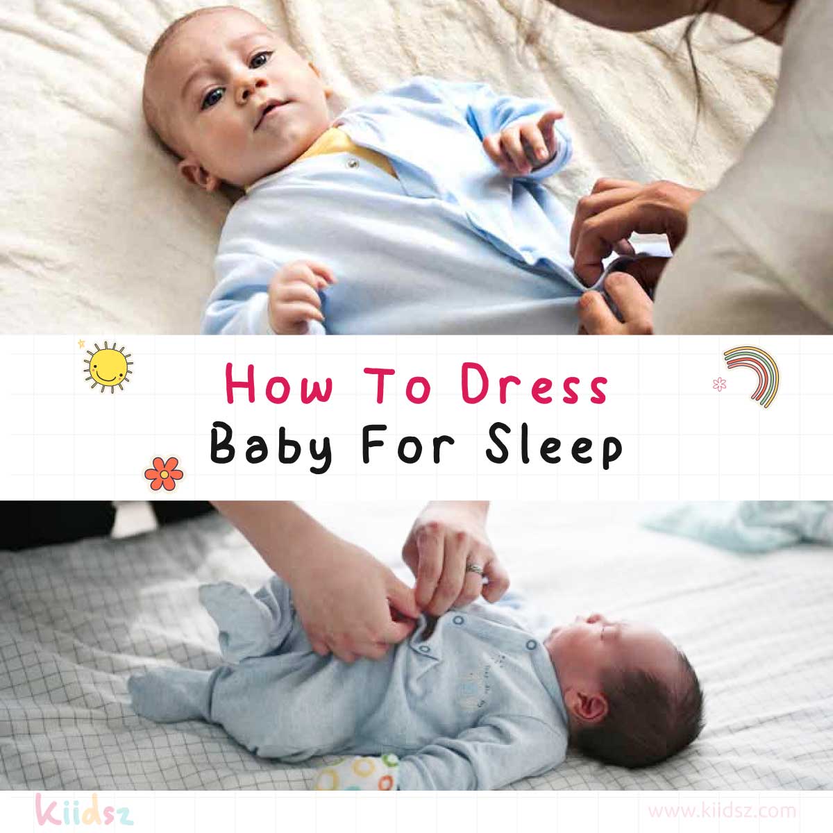 How to Dress Baby for Sleep: Cozy & Safe Nightwear Tips